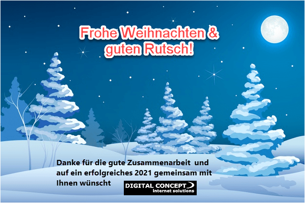 Frohe Weihnachten &amp; Guten Rutsch in´s Neue Jahr 2021! - digital-concept